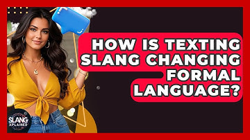How Is Texting Slang Changing Formal Language? - SlangXplained