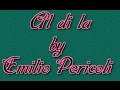 Al di la by Emilio Pericoli