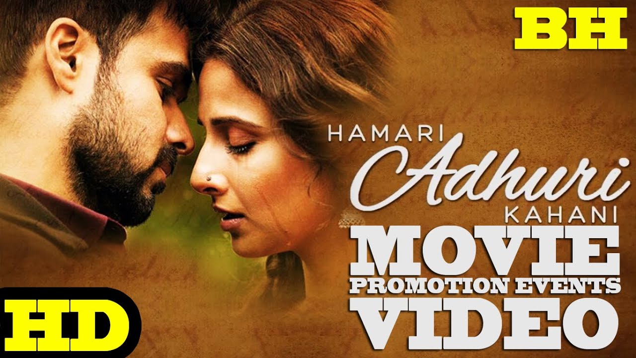 Hamari Adhuri Kahani' Promotion Events Full Video | Emraan Hashmi ...