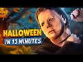 Halloween (1978) in 13 Minutes