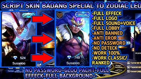 SCRIPT SKIN BADANG SPECIAL TO ZODIAC LEO NEW UPDATE TERBARU NO PASSWORD PACTH GLOO | MOBILE LEGEND