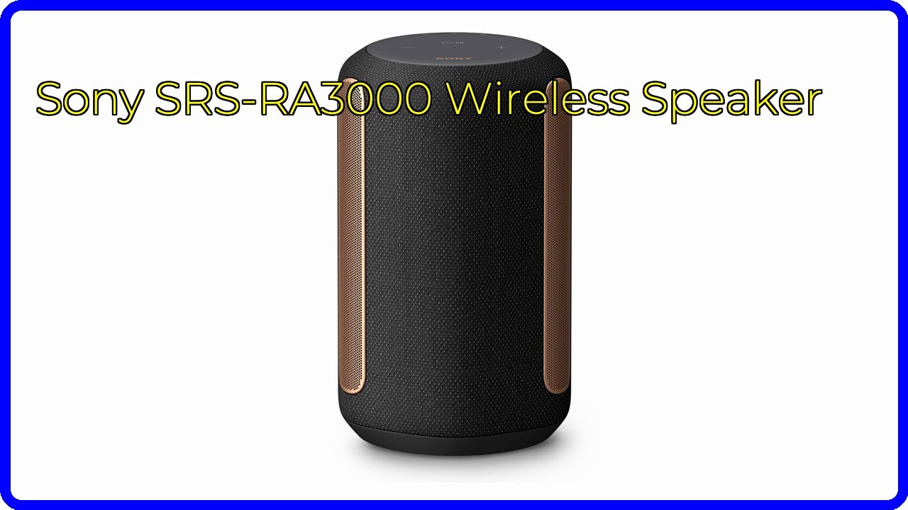 REVIEW (2026): Sony SRS-RA3000 Wireless Speaker. First Look. - YouTube