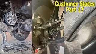 Mechanical Problems Customer States Compilation Part 17