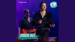 Video thumbnail of "Joker Out - Ona (Live)"