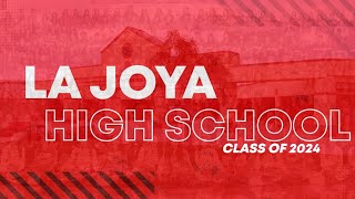La Joya High School Class of 2024