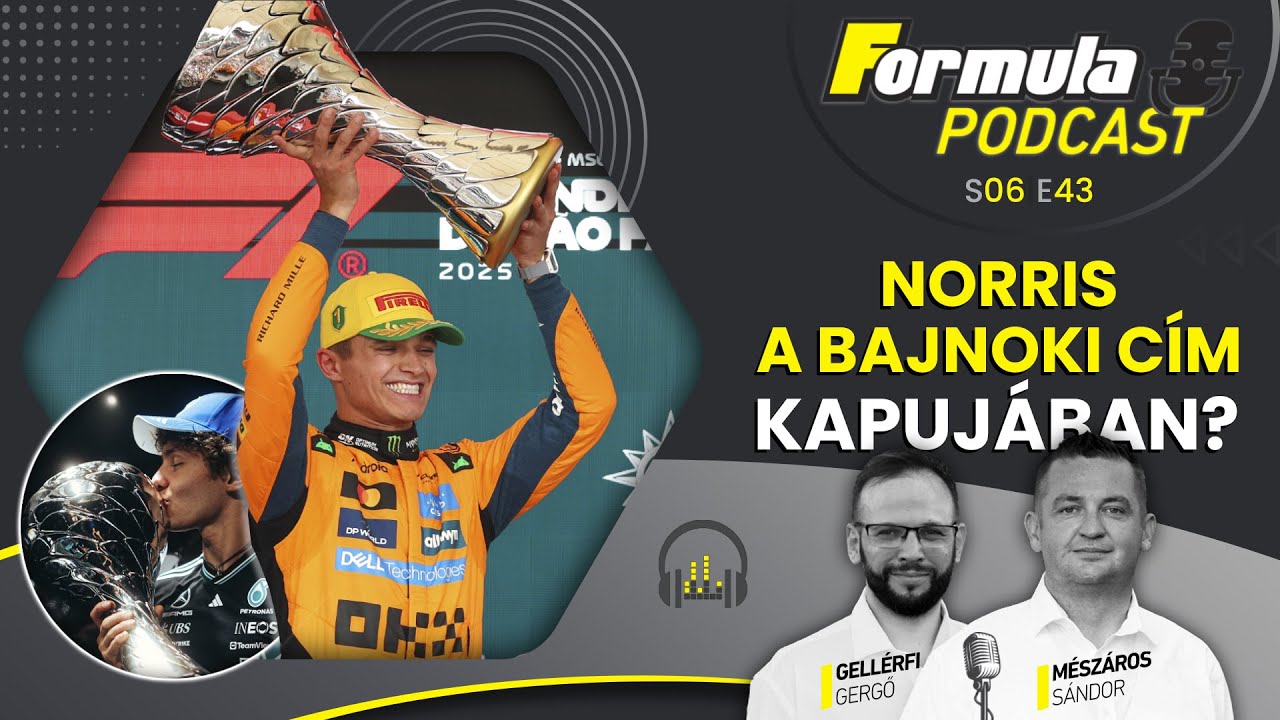 Podcast: Norris a bajnoki cím kapujában?