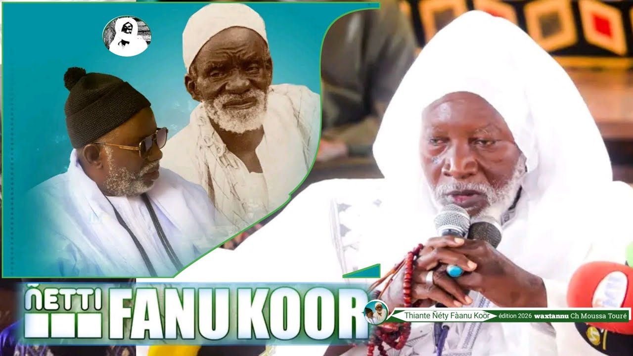MAGAAL NIETY FANNU KOOR _WATANNU CHEIKH MOUSSA TOURE _Sante NDIAME WARNA NOO