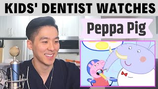 PEDIATRIC DENTIST Reacts to Peppa Pig Going to Dentist [DENTAL REVIEW]