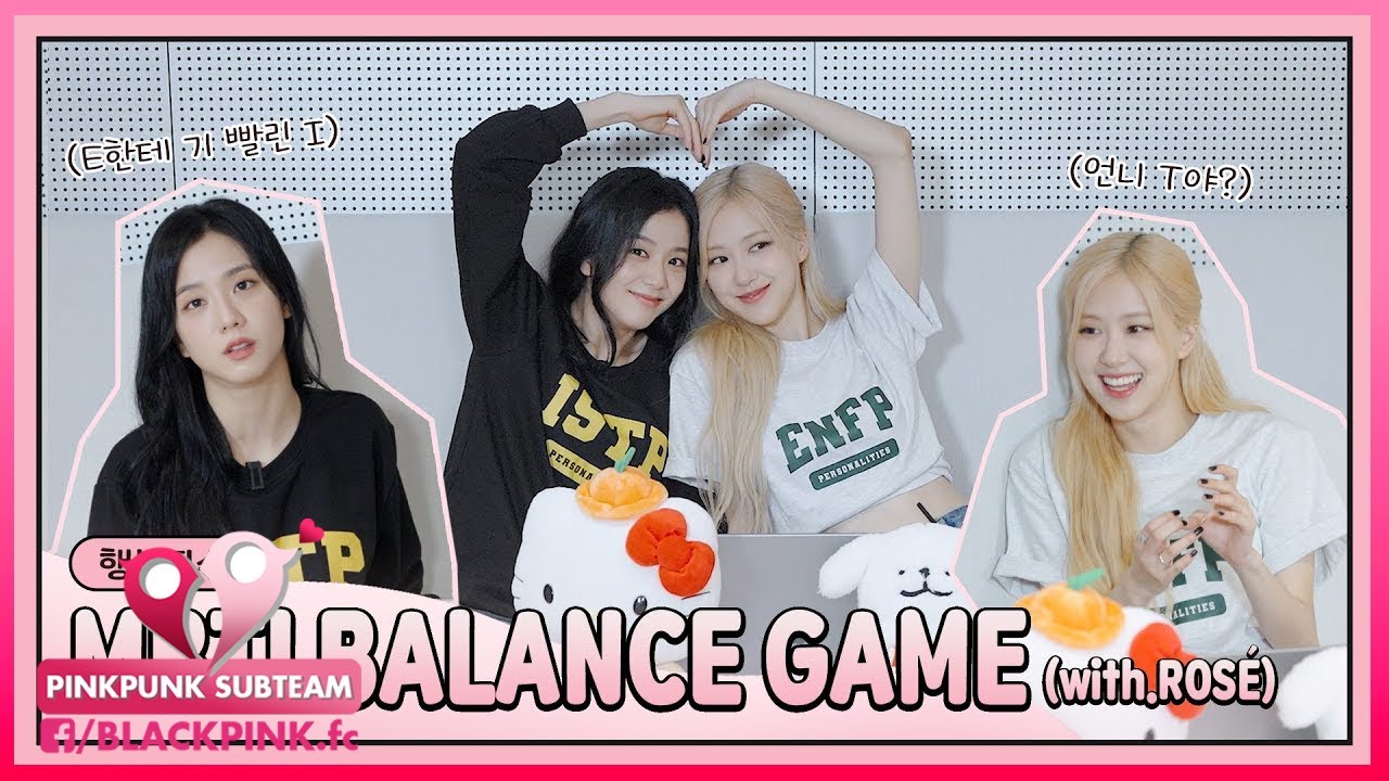 [VIETSUB] MBTI BALANCE GAME (with ROSÉ) | JISOO Vlog