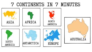 7 CONTINENTS of the WORLD Explained in under 7 minutes