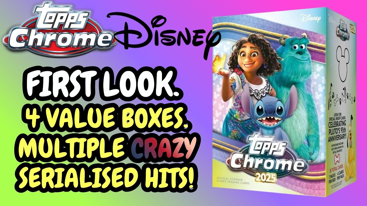 Topps Disney Chrome 2025 4 Value Box Break - Multiple ridiculously