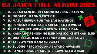 Download lagu DJ JAWA FULL ALBUM FULL BASS TERBARU 2025