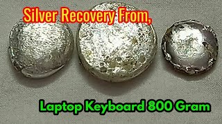 Silver Recovery From/Laptop Keyboard/How Much Silver/Laptop Keyboard