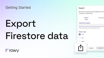 Export Firebase Firestore to CSV or JSON in seconds - Rowy