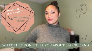 IS IT HARD BEING A LABOR AND DELIVERY NURSE?? | What they don't tell you about being an L&D nurse