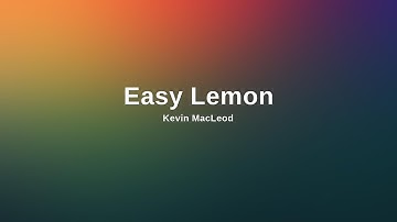 Easy Lemon by Kevin MacLeod