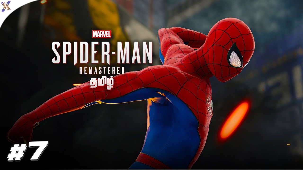 Marvel's Spider-Man Remastered Tamil | Ep 7