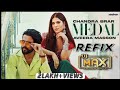 MEDAL REMIX (DHOL MIX) DJ MAX CHAND