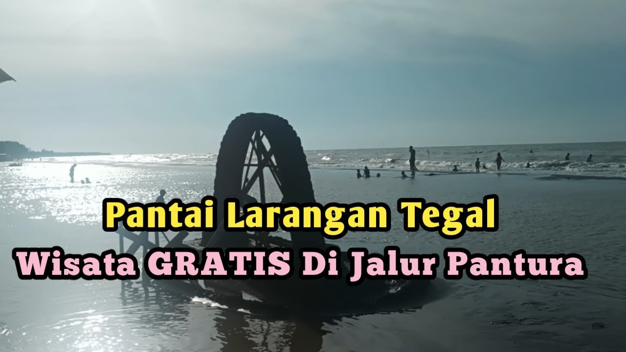 Pantai Larangan, Tegal || Destinasi Wisata di Jalur Pantura
