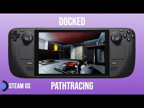 Pathtracing on the Steam Deck, more impressive than you think? | Portal with RTX (OLD)