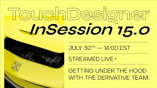 TouchDesigner InSession with Noel Apitta - July 30th 2021