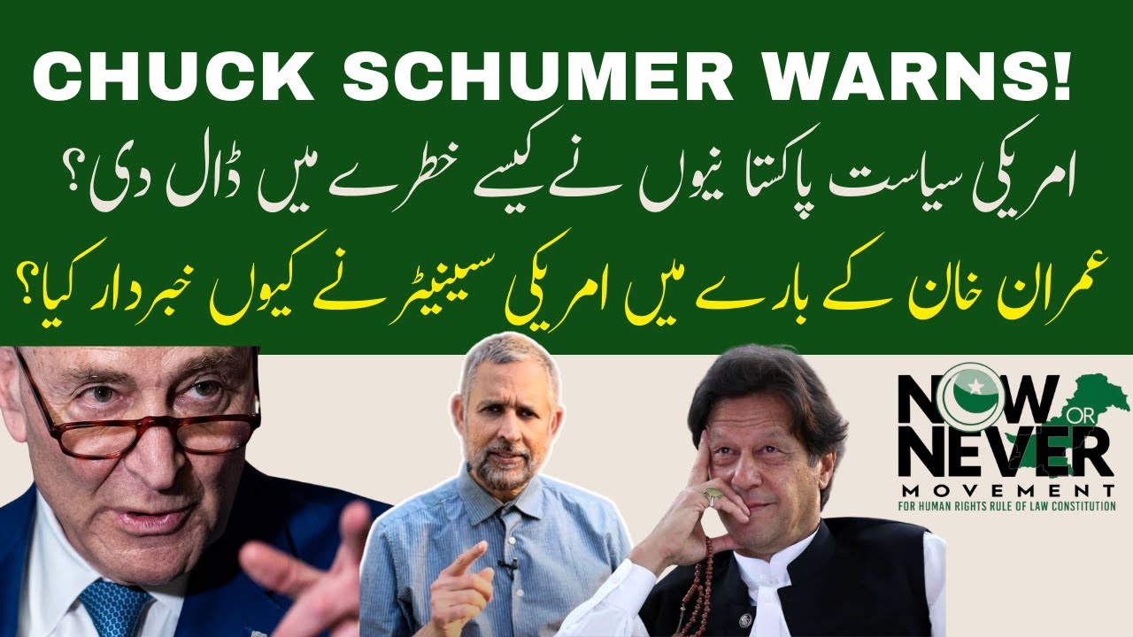 Chuck Schumer Warning About Imran Khan