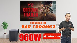 JBL Bar 1000MK2, Soundbar Mới Với Nhiều Cải Tiến:Âm Thanh 7.1.4 Dolby Vision 960W Cực Đỉnh!