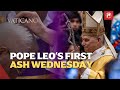 Pope Leo's First Ash Wednesday | EWTN Vaticano