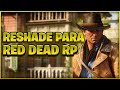 🐴COMO INSTALAR O RESHADE NO REDM(RED DEAD RP)! - RedM 2024