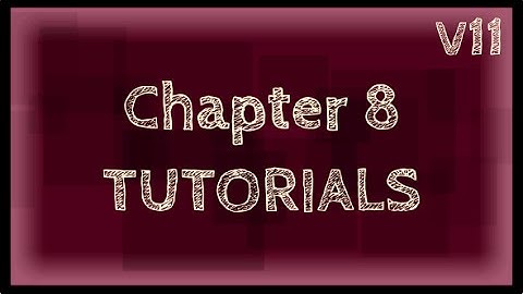 8 Tutorials