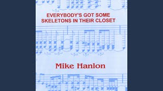Everybody's Got Some Skeletons in Their Closet