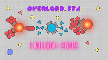 My First 1m | Overlord, FFA - 732k, 460k, 1.21m | Diep.io