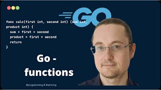 [8] Go/Golang #functions #tutorial, from the beginning #beginners