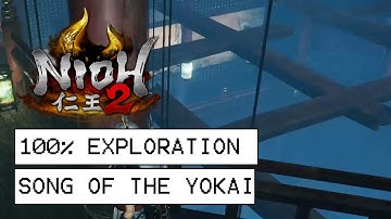 Nioh 2 100% Exploration Walkthrough - Song Of the Yokai (All Items, Kodama, Secrets...)
