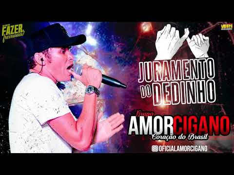 Grupo Amor Cigano - Juramento do Dedinho