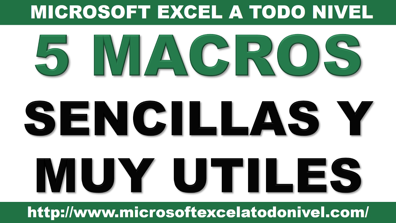 macros en excel para que sirve 5 Macros sencillas y muy útiles en Excel