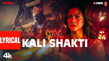 KALI SHAKTI (Lyrical Video): KAJOL | MAA | USHA UTHUP | HARSH UPADHYAY | PRANAV VATSA