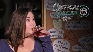Critical Recap -- Episode 58 Wood And Steel