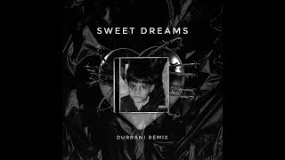 Sweet Dreams (Are Made Of This) Holly Henry & Durrani Remix Resimi