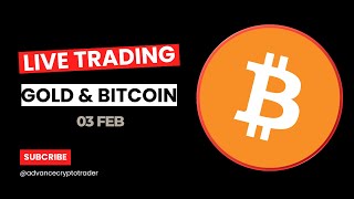 Bitcoin &amp; Gold Live Trading || NY Session Live || 03 FEB || Vivek Yadav