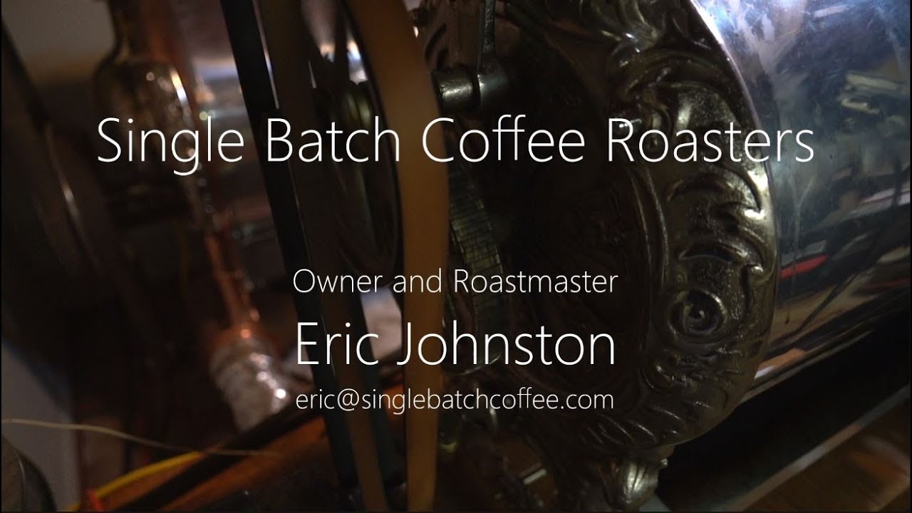 Single Batch Coffee Roasters
