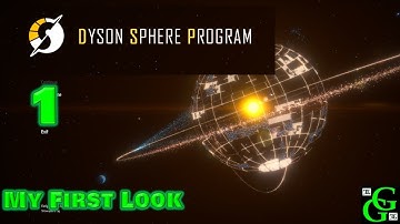 Dyson Sphere Program - My First Look - Live - Part 1