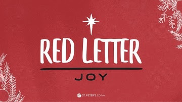 Red Letter Advent - Joy