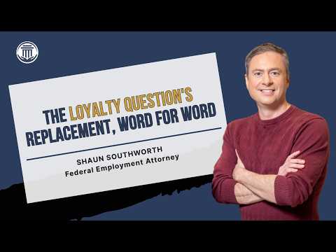 9.28.26 The Loyalty Question's Replacement, Word for Word