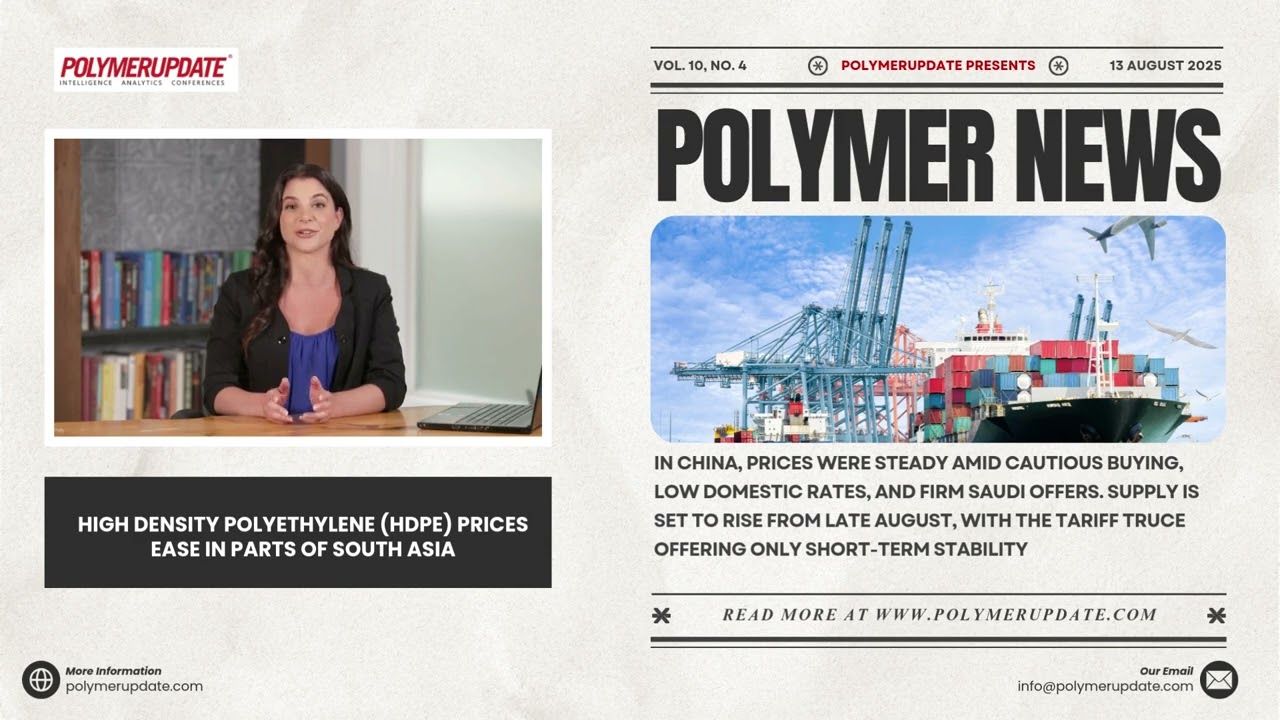 Polymer News: High Density Polyethylene (HDPE) Prices Ease In Parts Of South Asia