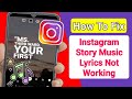 How To Fix Instagram Story Music Lyrics Not Working | Lyrics not showing on instagram story