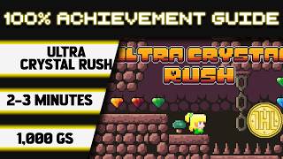 Ultra Crystal Rush 100% Achievement Walkthrough * 1000GS in 2-3 Minutes * screenshot 1