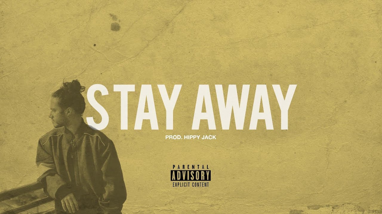 Stay away песня