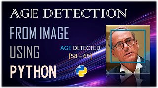 Famous Age Detection from Human Face Images using Python Open-CV | deep learning | Age Detection | python Profile