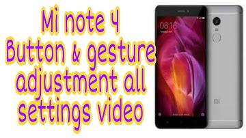 Redmi note 4 mobile #button and #gestureshortcut settings adjustment video. Secret features Redmi